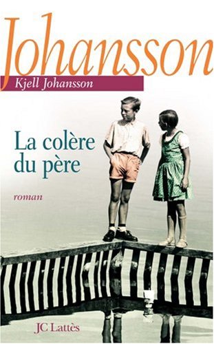 couverture de : La col&egrave;re du p&egrave;re