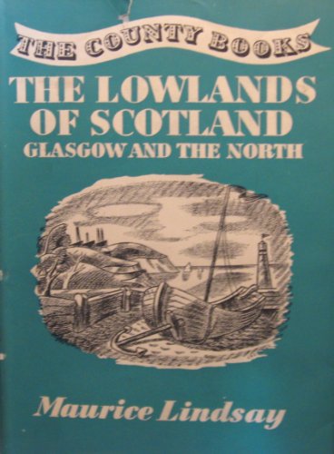 The Lowlands of Scotland, Edinburgh and the South