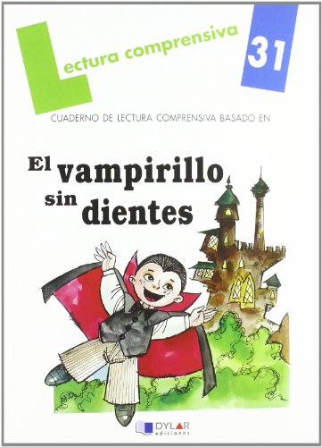 El vapirillo sin dientes - cuaderno 31 (lecturas comprensivas)