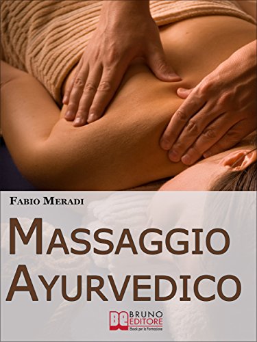 Download Massaggio Ayurvedico. I Segreti degli Antichi Rimedi Indiani per Mettere in Equilibrio Corpo e Spirito. (Ebook Italiano - Anteprima Gratis): I Segreti ... per Mettere in Equilibrio Corpo e Spirito Download Massaggio Ayurvedico. I Segreti degli Antichi Rimedi Indiani per Mettere in Equilibrio Corpo e Spirito. (Ebook Italiano - Anteprima Gratis): I Segreti ... per Mettere in Equilibrio Corpo e Spirito