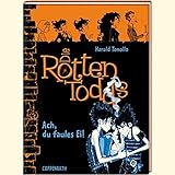 Cover zum Buch Die Rottentodds. Ach, du faules Ei!