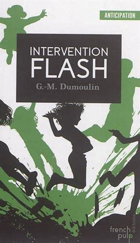 Intervention flash