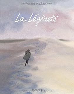 jaquette livre Légèreté (La) - tome 0 - Légèreté (La)