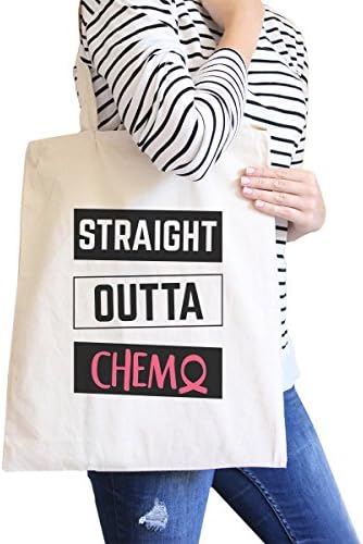 365 Printing Straight Outta Chemo Natural Canvas Tote Bag Cancer Awareness Gifts