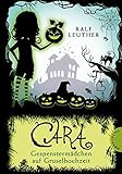 Cover zum Buch Cara: Gespenstermädchen auf Gruselhoc...