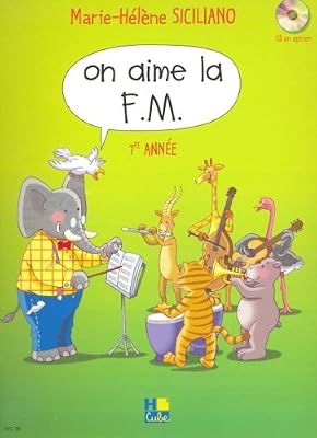 H Cube On aime la F.M. Volume 1