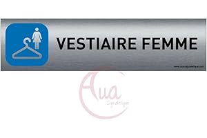 AUA SIGNALETIQUE - Plaque de porte Aluminium brossé imprimé AluSign - 200x50 mm - Double Face adhésif au dos - Impression UV directement sur l'aluminium (Pas de contre collage) (Vestiaire Femme)