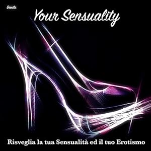 Your Sensuality