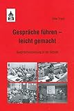 Cover zum Buch Gespräche führen: Leicht gemacht: Ges...