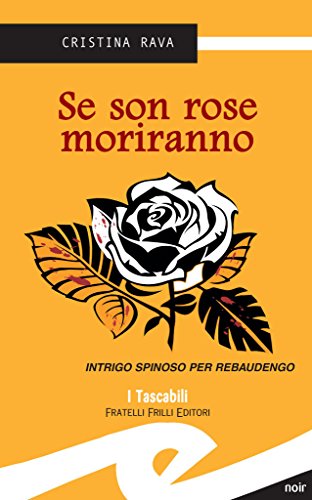 Download Se son rose moriranno Download Se son rose moriranno