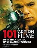 Cover zum Buch 101 Actionfilme: Die Sie sehen sollte...