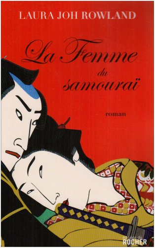 couverture de : La femme du samoura&iuml;
