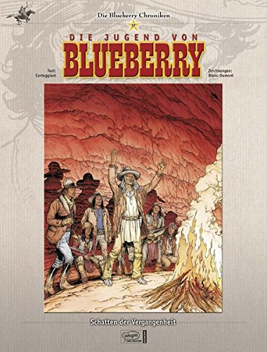 Blueberry Chroniken 17: Schatten der Vergangenheit