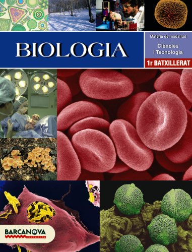 Biologia 1 Batxillerat Llibre de l'alumne (Materials EducatiusBatxilleratModalitat Ciències De La Naturalesa I De