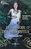 Le Manoir des Immortels