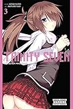 Trinity Seven, Vol. 3: The Seven Magicians by Kenji Saitou, Nao Akinari