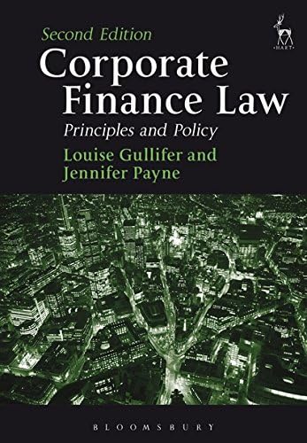 Corporate Finance Law: Principles and Policy