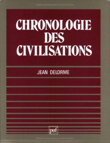 Chronologie des civilisations gratuit Chronologie des civilisations gratuit
