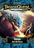 Beast Quest Legend 1 - Ferno, Herr des Feuers: mit farbigen Illustrationen by