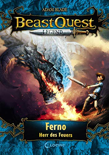 Beast Quest Legend 1 - Ferno, Herr des Feuers: mit farbigen Illustrationen