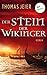 Der Stein der Wikinger: Roman by