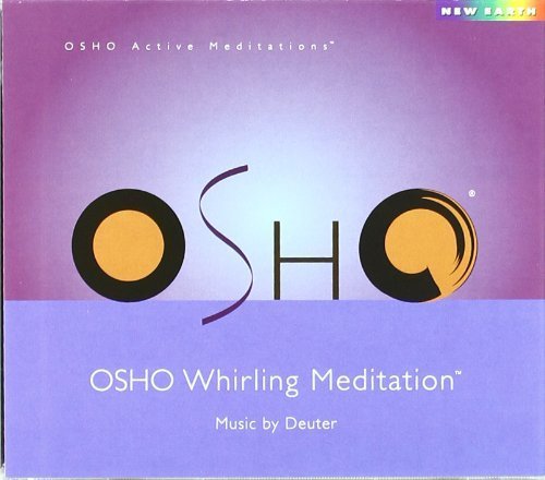Preisvergleich Produktbild Osho Whirling Meditation by Deuter (2003-06-20)