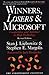 Winners, Losers & Microsoft by Stan J. Liebowitz