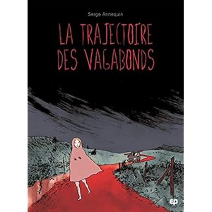 La Trajectoire des vagabonds
