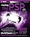 Produktbild Hacking the PSP: Cool Hacks, Mods, and Customizations for the Sony PlayStation Portable (ExtremeTech)