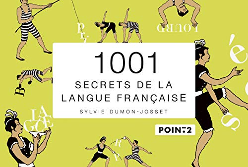 Télécharger 1001 Secrets de la langue française PDF