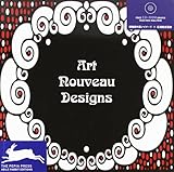 Art Nouveau Designs + CD Rom (Agile Rabbit Editions) by 