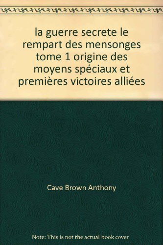 couverture de : La guerre secrete / la rmpart des mensonges - en 2 volume...