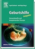 Image de Geburtshilfe integrativ: Konventionelle und komplementäre Therapie