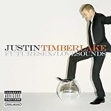 JUSTIN TIMBERLAKE-FUTURESEX/LOVESOUNDS - Justin Timberlake