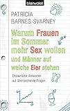 Image de Warum Frauen im Sommer mehr Sex wollen und Männer auf weiche Eier stehen: Erstaunliche Antworten au