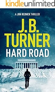 Hard Road (Jon Reznick Thriller Series Book 1)