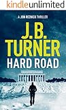 Hard Road (Jon Reznick Thriller Series Book 1)