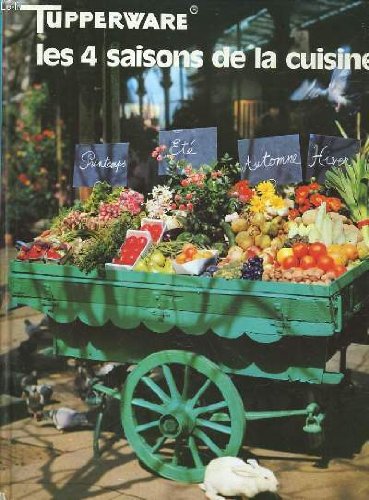 Les 4 saisons de la cuisine Les 4 saisons de la cuisine