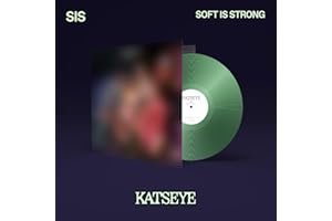 Sis (Soft Is Strong)