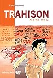 Trahison: Algérie, été 62 by 