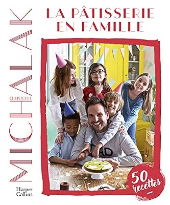 Harpercollins La pâtisserie en famille