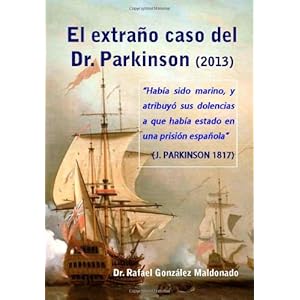 El extraño caso del Dr. Parkinson: Edición 2013, lujo