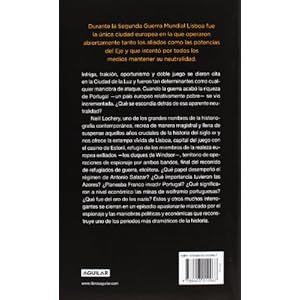 Lisboa 1939-1945: La guerra secreta de la Ciudad de la Luz durante la Segunda Guerra Mundial (AGUILAR)