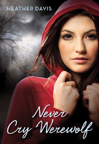 Never Cry Werewolf (English Edition)