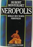Neropolis : roman des temps neroniens
