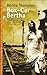 Box-car Bertha. Autobiografia di una vagabonda americana - Bertha Thompson, M. Buzzi