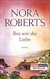 Image de Rot wie die Liebe: Roman (Die Ring-Trilogie, Band 3)