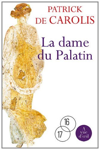 couverture de : La dame du Palatin 2