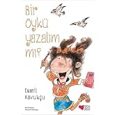 Bir &Ouml;yk&uuml; Yazalım mı?