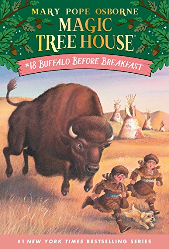 Magic Tree House #18: Buffalo Before Breakfast (A Stepping Stone Book(TM))